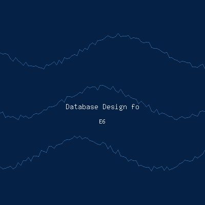 Database Design for Scale